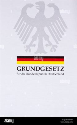  Constitutional Law of the Federal Republic of Germany: A Tapestry Woven with Threads of History and Justice